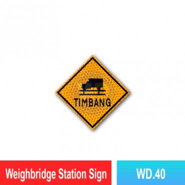 Weighbridge Station Sign