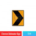 T.11 Chevron Delineator Sign | Quality JKR Signboard MY | Welldone