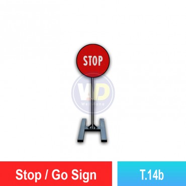 Stop / Go Sign