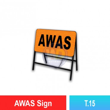 Awas Sign