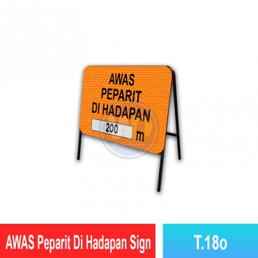 Awas Peparit Di Hadapan Sign