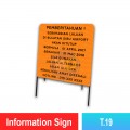 T.19 Information Sign | Quality JKR Signboard Malaysia | Welldone