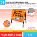 T.18f Pengawal Bendera Di Hadapan Sign | JKR Signboard MY | Welldone