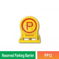 PP12 Reserved Parking Barrier | Quality Parking Barrier MY | Welldone