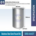 SRB-044/OT Stainless Steel Semi Round Bin | Welldone