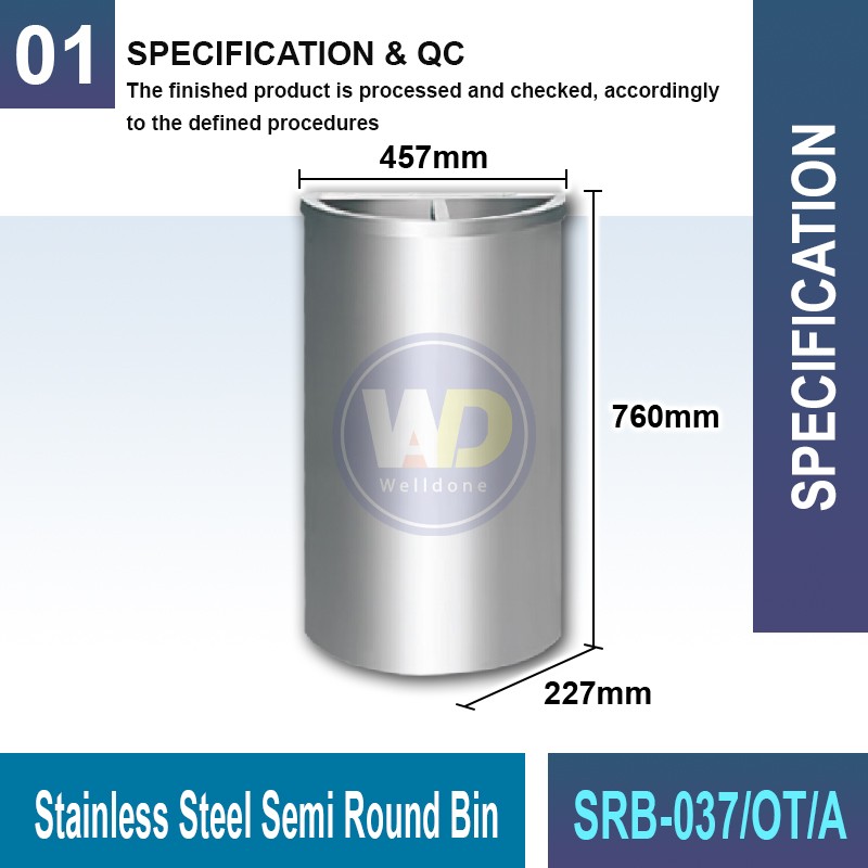 SRB-037/OT/A Stainless Steel Semi Round Bin | Welldone