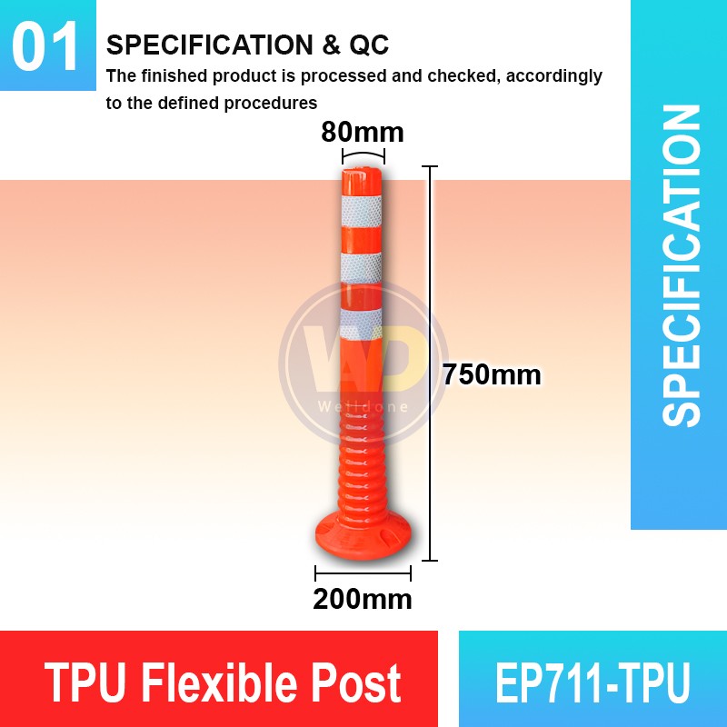 EP711-TPU TPU Flexible Post | Quality Safety Bollard MY | Welldone
