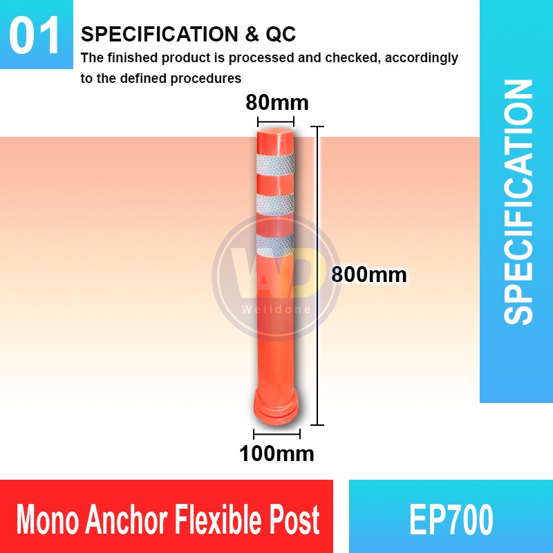 EP700 Mono Anchor Flexible Post | Quality Safety Bollard MY | Welldone
